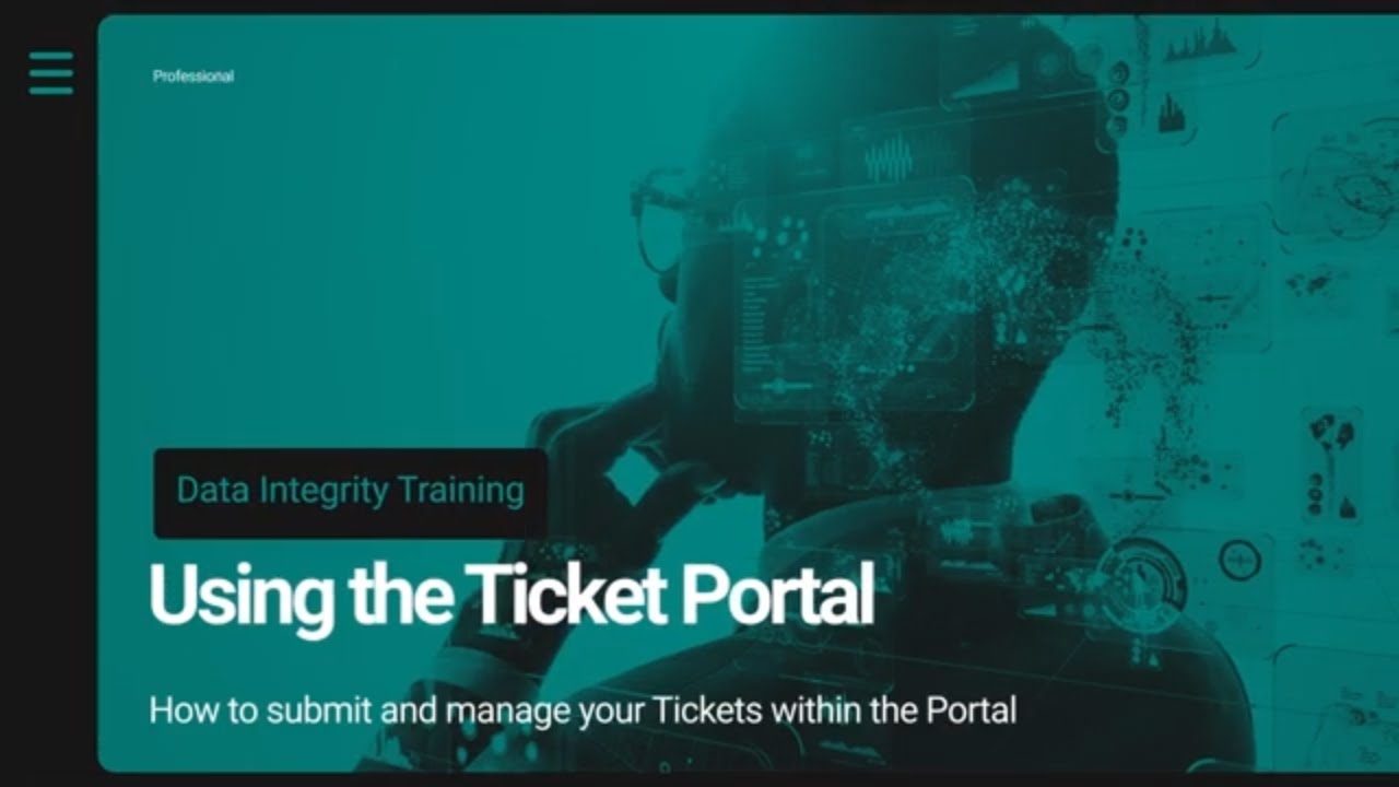 Creating a Ticket in the Portal